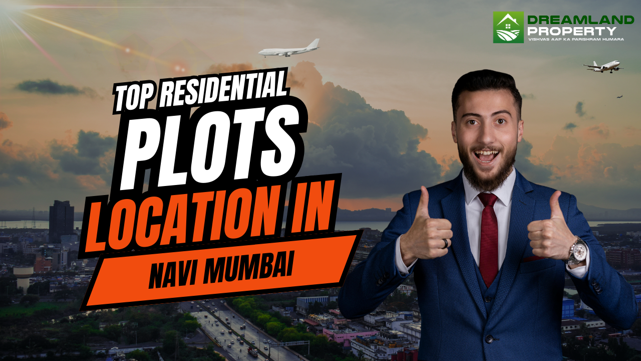 Read more about the article Top Residential Plots in Navi Mumbai 2025 | Investment Guide
